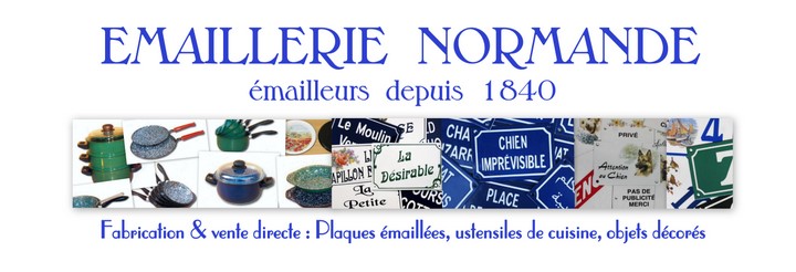 EMAILLERIE NORMANDE fabricant français de plaques émaillées