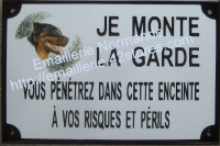 Plaque émaillée standard (20x30cm) je monte la garde (chien au choix)