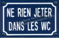 Plaque émaillée (10x15cm) Ne rien jeter dans les wc