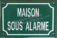 Plaque émaillée (10x15cm) Maison sous alarme