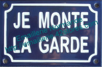 Famille Produits « Plaque humoristique » je monte la garde