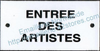 Plaque émaillée (6x12cm) Entrée des artistes