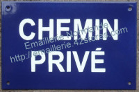 Plaque de rue standard (10x18cm) Chemin privé