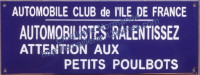 Plaque émaillée (15x40cm) Automobile club de l'Ile de France, Attention aux petits poulbots