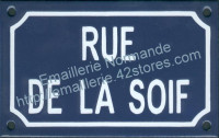 Plaque émaillée (10x15cm) Rue de la soif