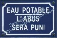 Plaque émaillée (10x15cm) Eau potable l'abus sera puni