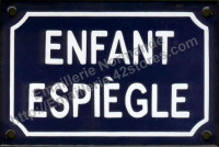 Plaque émaillée humoristique (10x15cm) Enfant espiègle