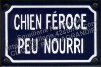 Plaque émaillée (10x15cm) chien féroce peu nourri