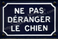 Plaque émaillée (10x15cm) ne pas déranger le chien