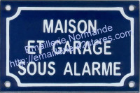 Plaque émaillée (10x15cm) Maison et garage sous alarme