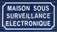 Plaque émaillée (10x18cm) Maison sous surveillance electronique