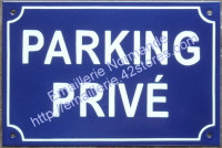 3- Plaque émaillée standard (20x30cm) Parking Privé