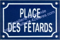 Plaque émaillee (10x15cm) Place des fêtards