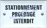 Plaque émaillée (6x10cm) Stationnement prolongé interdit