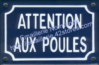 Plaque émaillée (10x15cm) attention aux poules