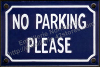 Plaque émaillée (10x15cm) No parking please