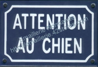 Plaque émaillée (10x15cm) attention au chien