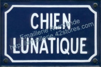 Plaque émaillée (10x15cm) chien lunatique