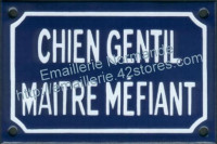 Plaque émaillée (10x15cm) chien gentil maitre méfiant