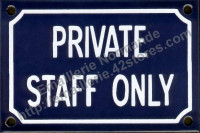 Plaque émaillée (10x15cm) Private staff only